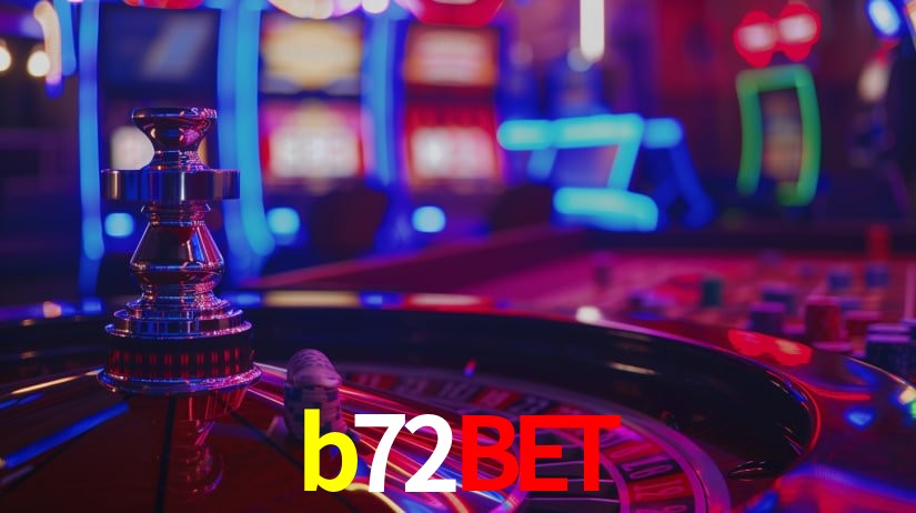 Explore as vantagens do b72bet: serviço profissional e confiabilidade